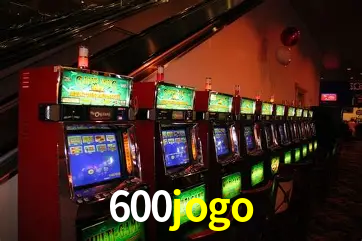Descubra o Mundo do Cassino Online com 600jogo